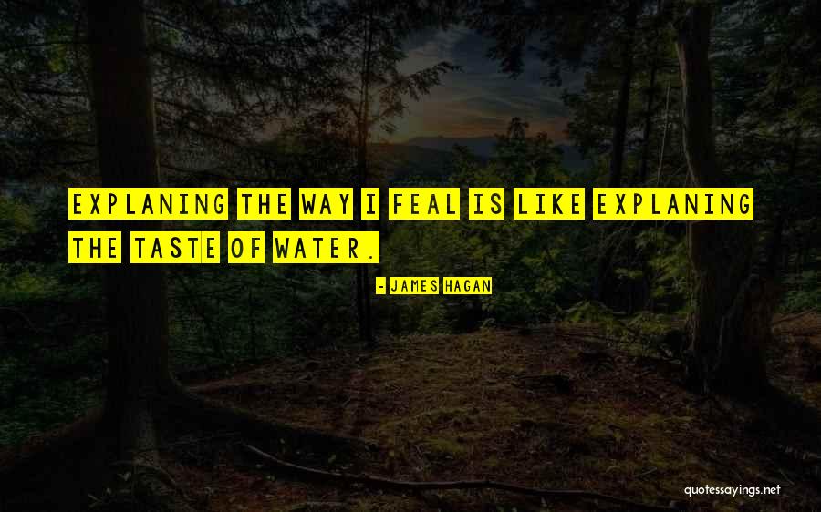 James Hagan Quotes 361050 James Hagan Quotes 361050