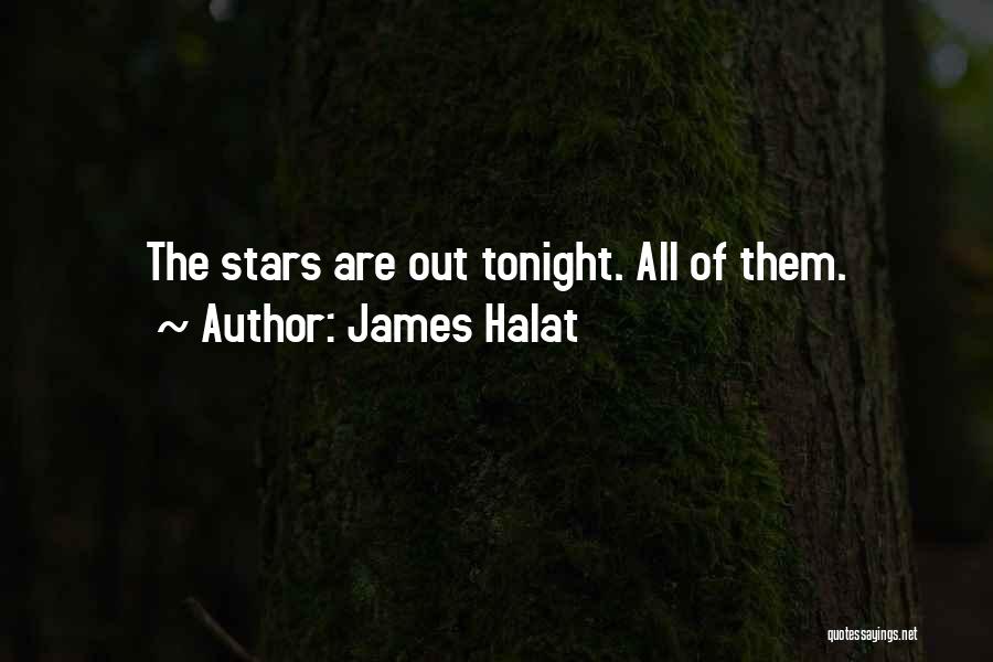 James Halat Quotes 2247560
