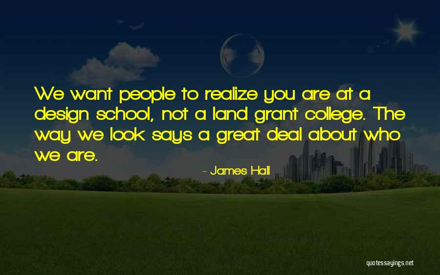 James Hall Quotes 830542