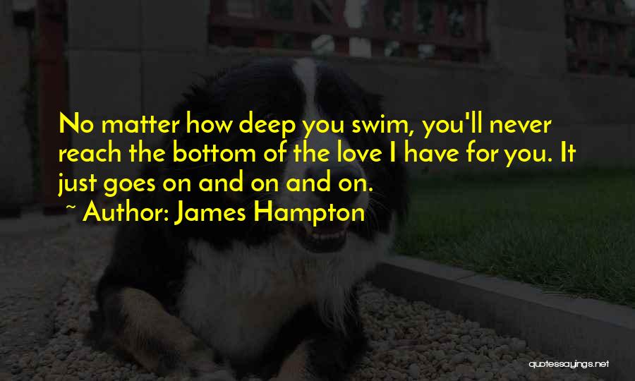 James Hampton Quotes 1064273