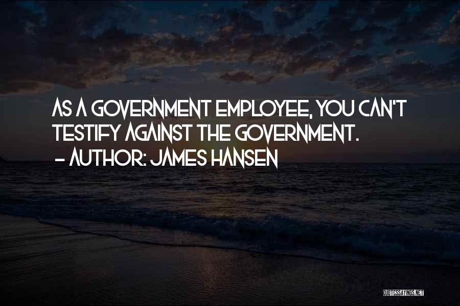 James Hansen Quotes 1037901