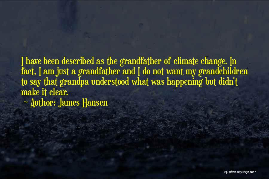 James Hansen Quotes 1353552