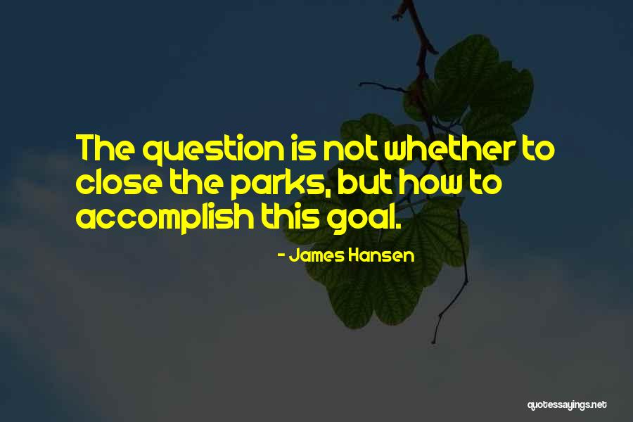 James Hansen Quotes 1358774