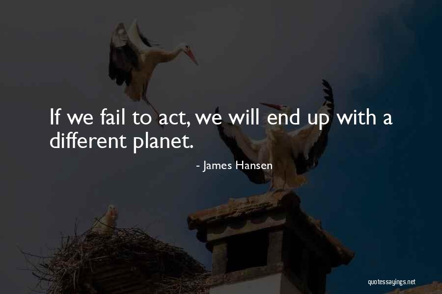 James Hansen Quotes 1673415