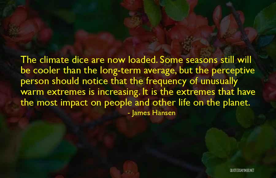 James Hansen Quotes 1715758