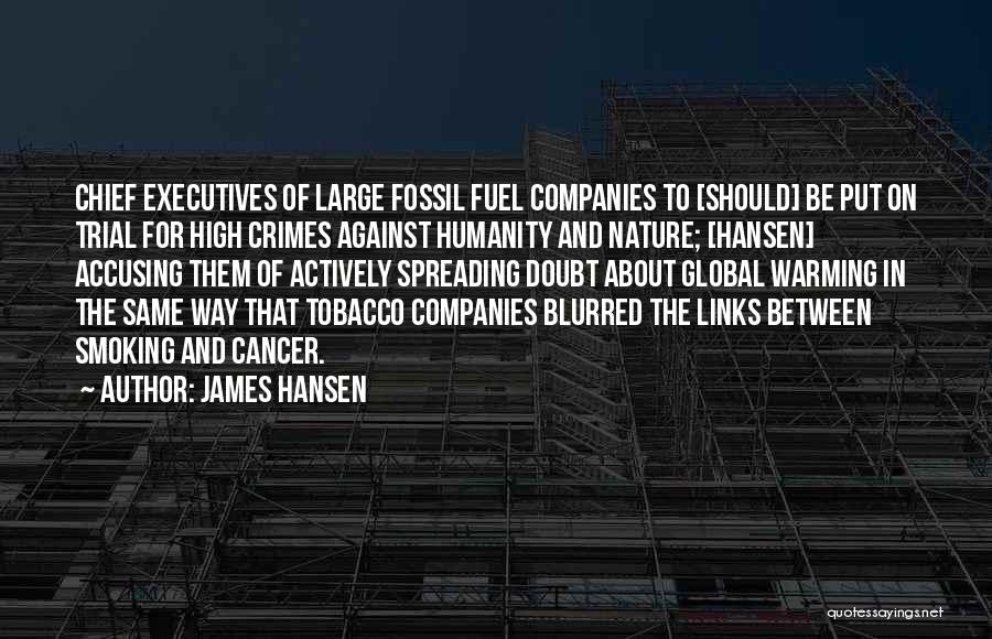 James Hansen Quotes 2070213