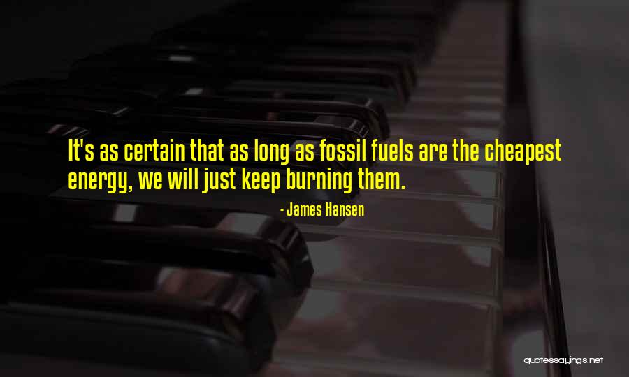 James Hansen Quotes 477698 James Hansen Quotes 477698