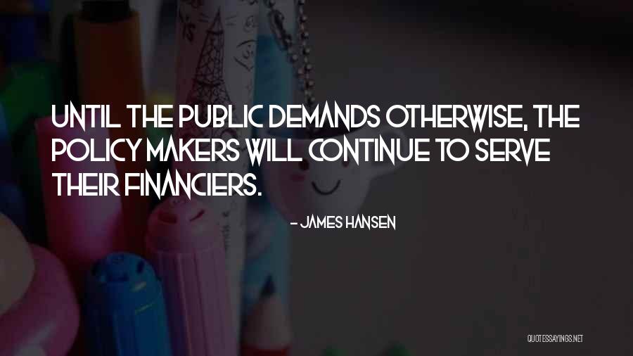 James Hansen Quotes 522519