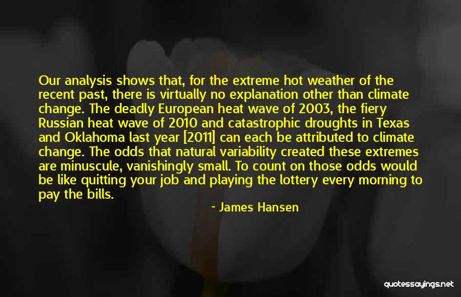 James Hansen Quotes 926516 James Hansen Quotes 926516