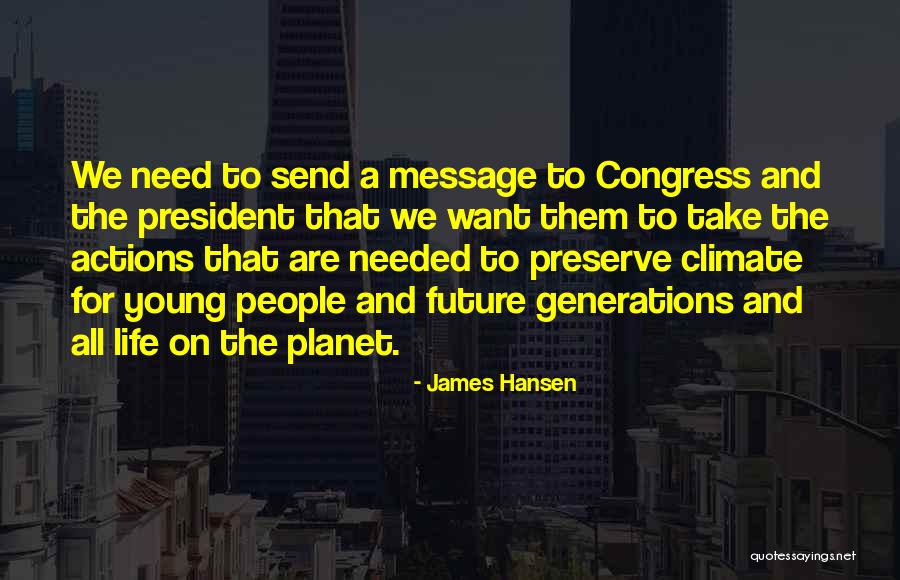 James Hansen Quotes 986254