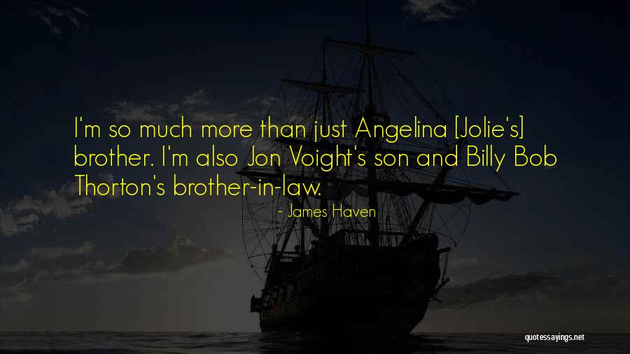 James Haven Quotes 804900 James Haven Quotes 804900