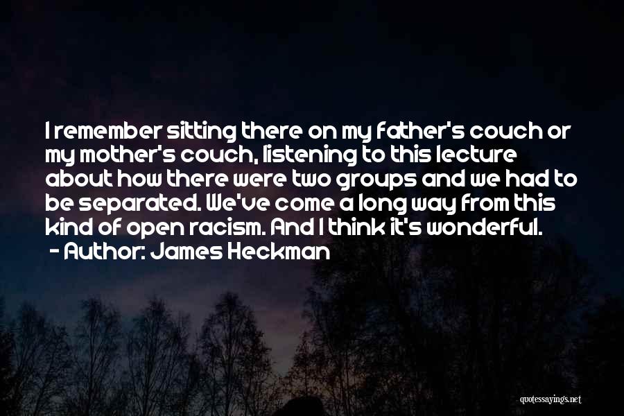 James Heckman Quotes 1090835
