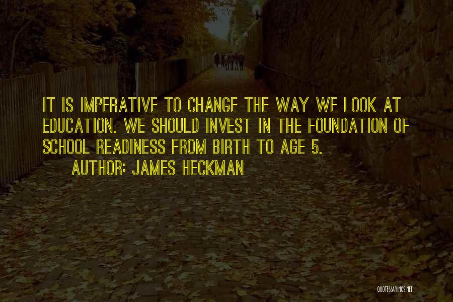 James Heckman Quotes 1093696