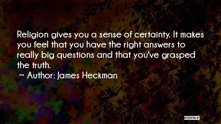 James Heckman Quotes 937037