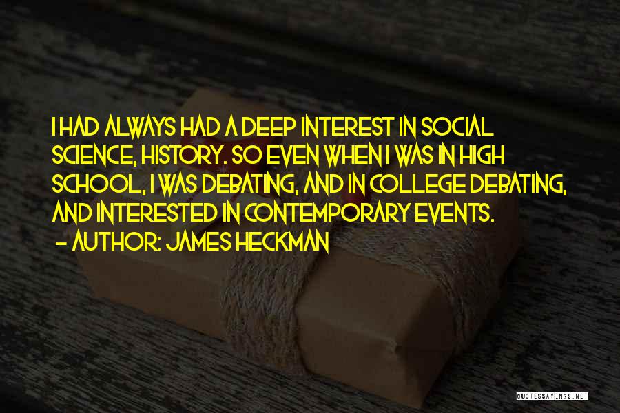 James Heckman Quotes 952214