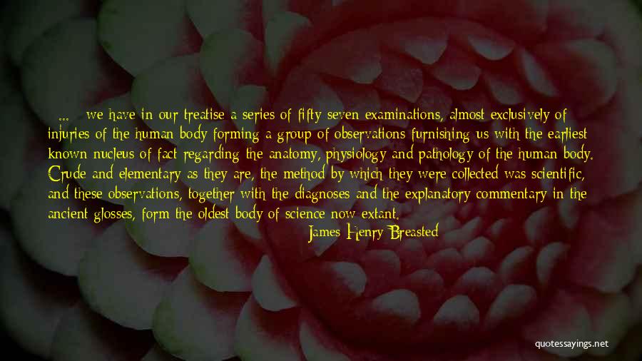 James Henry Breasted Quotes 1583381 James Henry Breasted Quotes 1583381