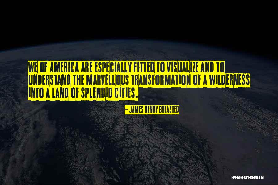 James Henry Breasted Quotes 1736249 James Henry Breasted Quotes 1736249