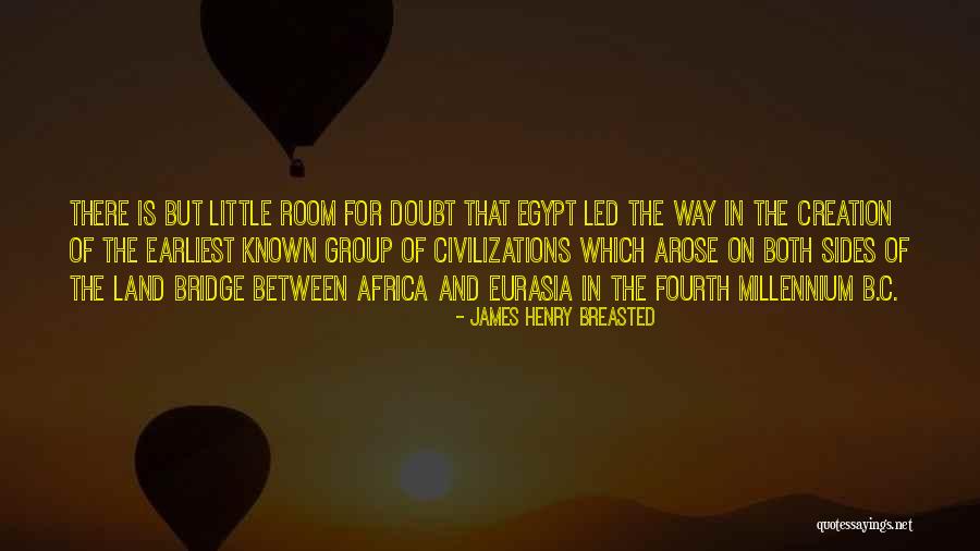 James Henry Breasted Quotes 199215 James Henry Breasted Quotes 199215