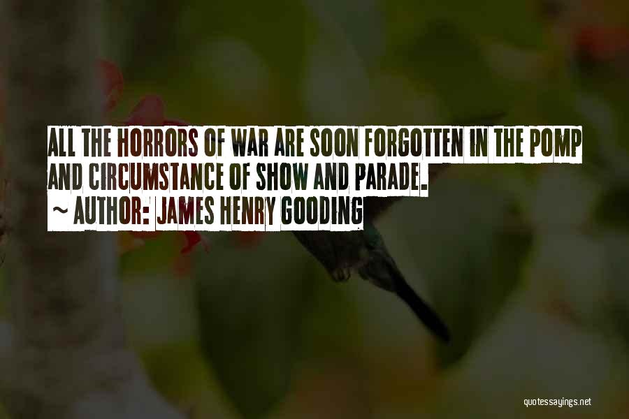 James Henry Gooding Quotes 1071412