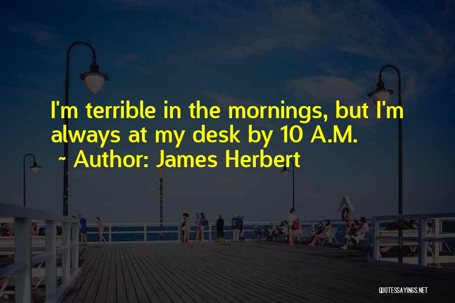 James Herbert Quotes 408229