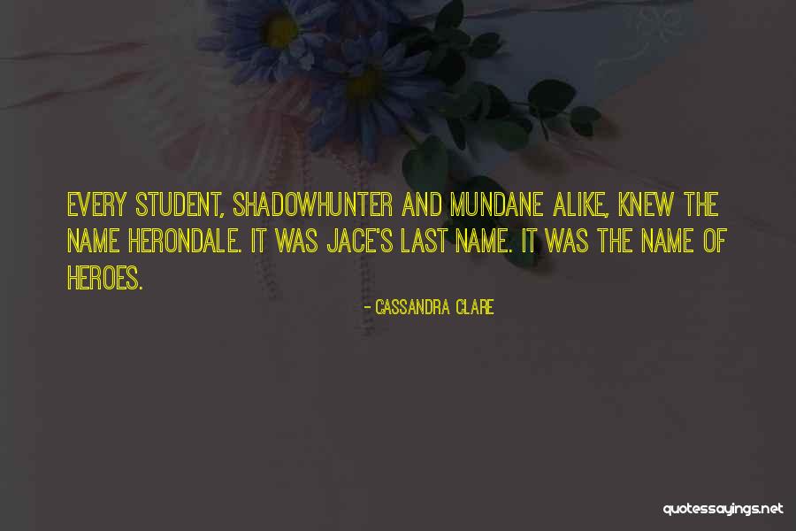 James Herondale Quotes By Cassandra Clare