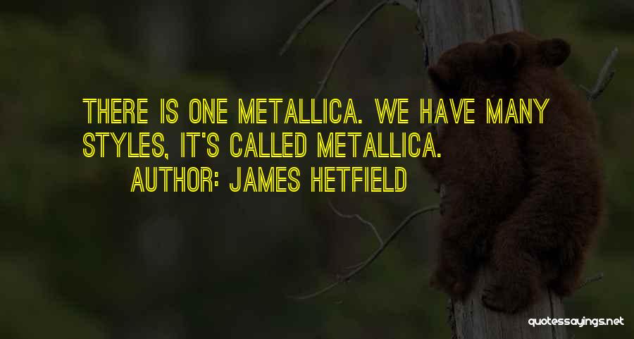 James Hetfield Quotes 829266