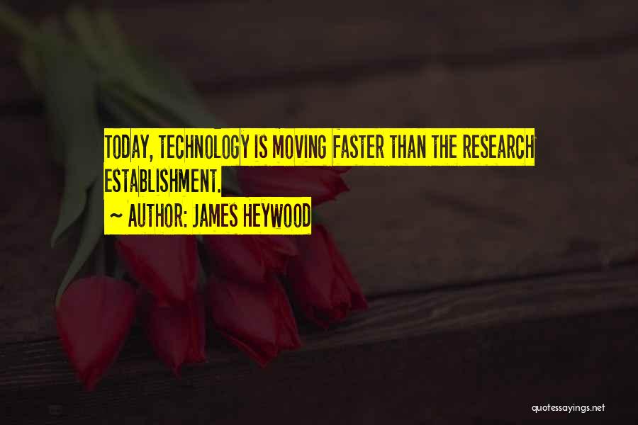 James Heywood Quotes 914235