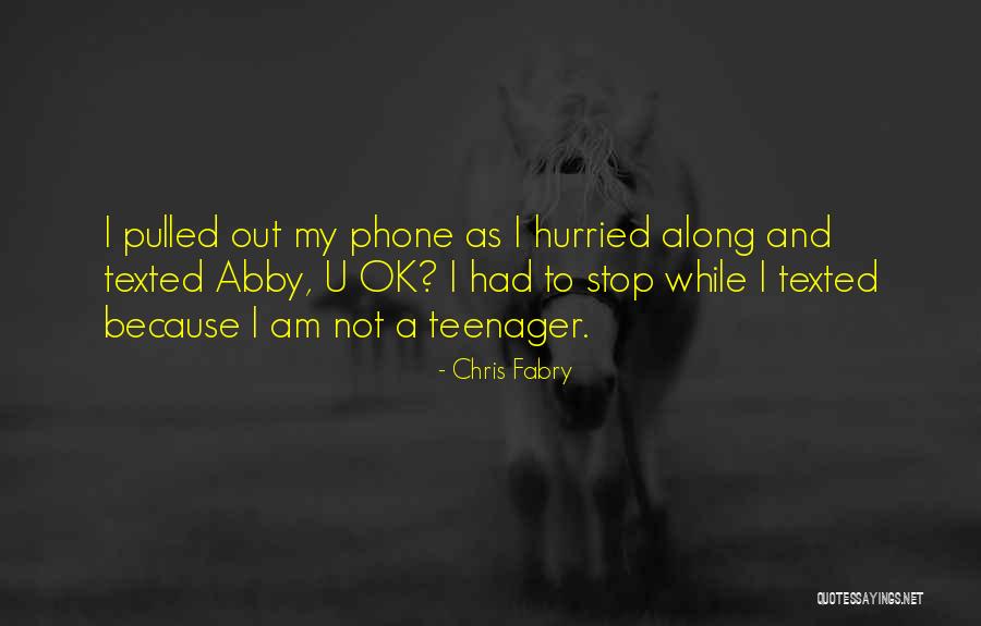 James Hillier Quotes By Chris Fabry James Hillier Quotes By Chris Fabry