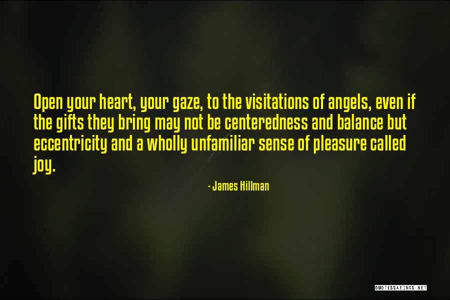 James Hillman Quotes 1002251