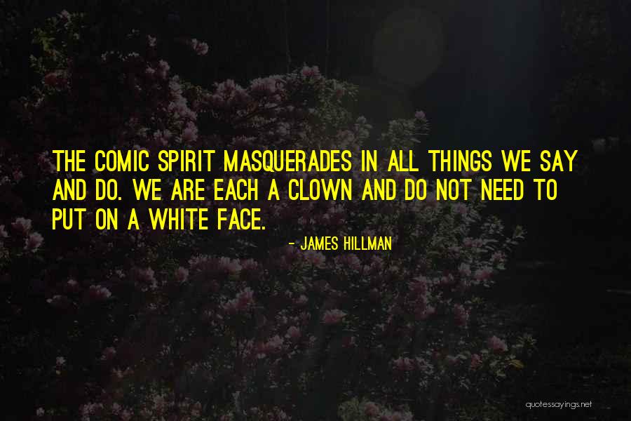 James Hillman Quotes 1963627 James Hillman Quotes 1963627