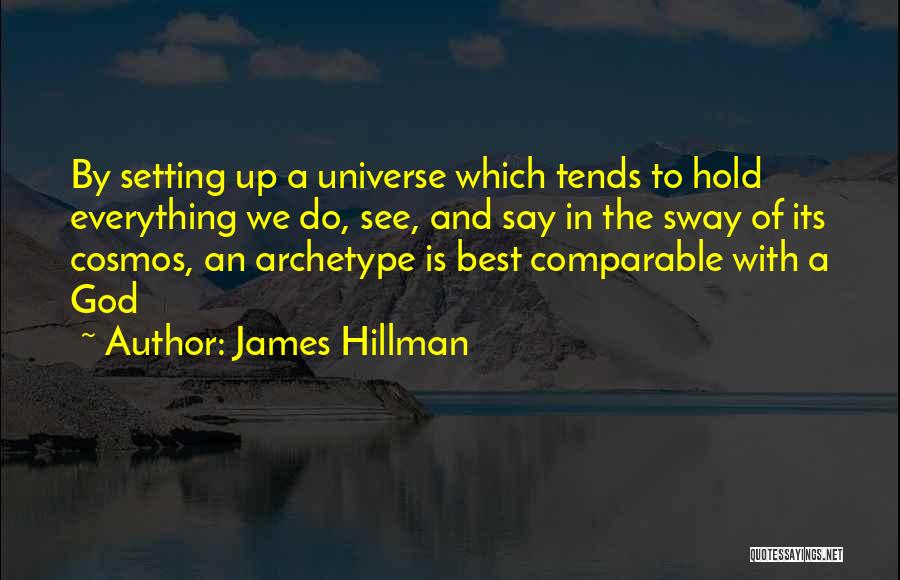 James Hillman Quotes 2152903