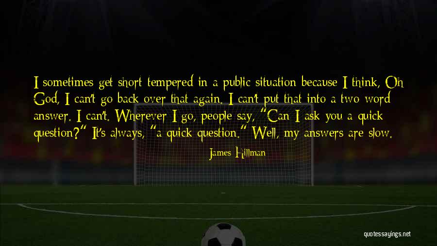 James Hillman Quotes 273977