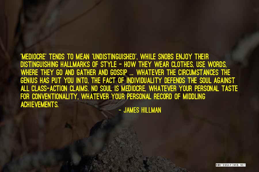 James Hillman Quotes 331815