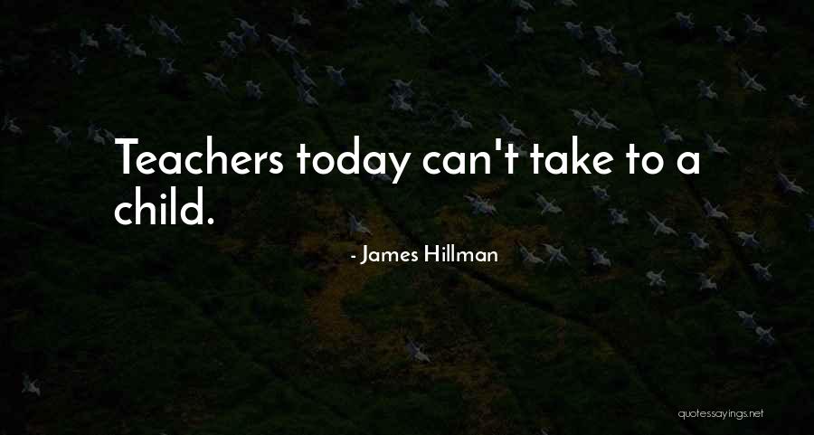 James Hillman Quotes 440208