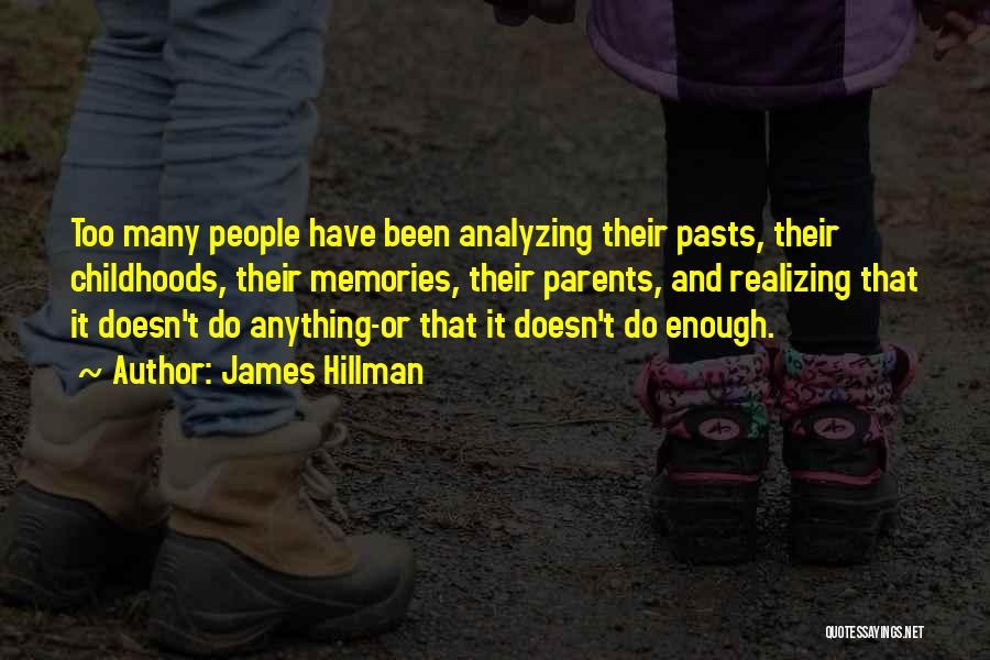 James Hillman Quotes 501851