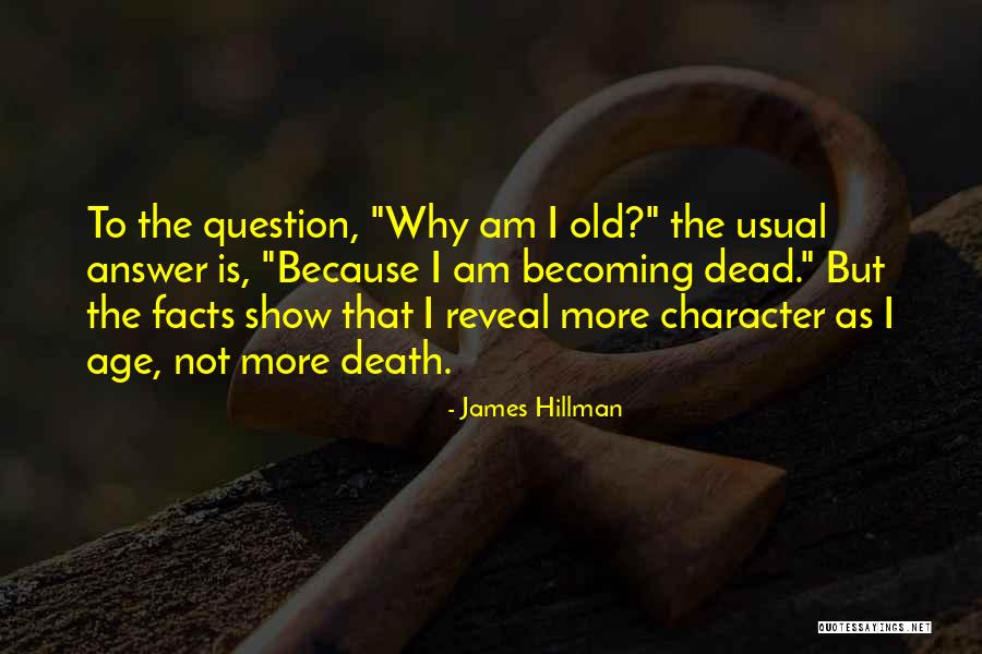 James Hillman Quotes 971373