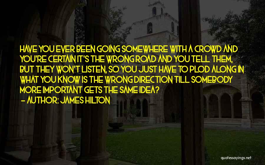 James Hilton Quotes 1436562