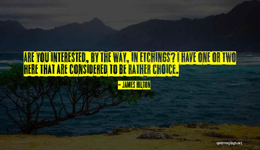 James Hilton Quotes 1687048 James Hilton Quotes 1687048