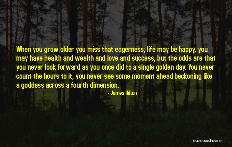 James Hilton Quotes 479324 James Hilton Quotes 479324
