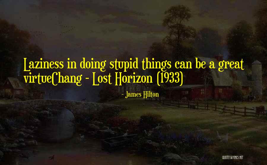 James Hilton Quotes 837596