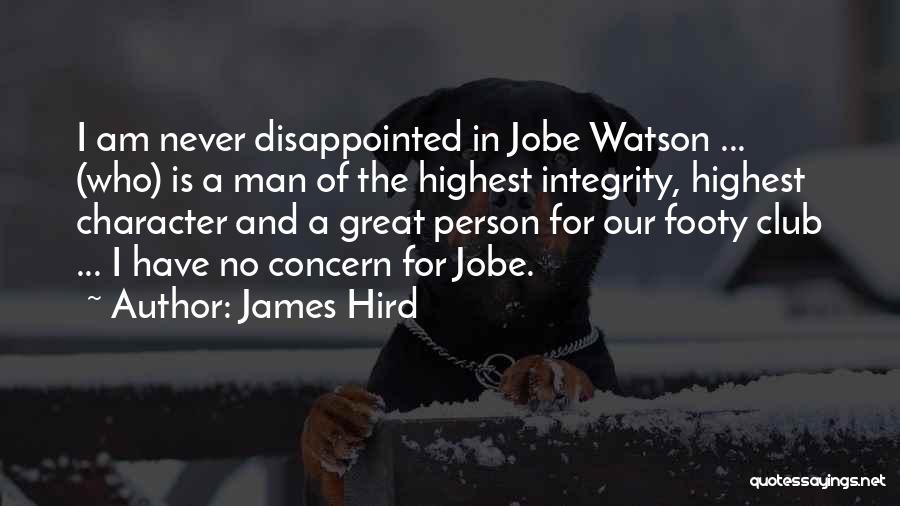 James Hird Quotes 330042