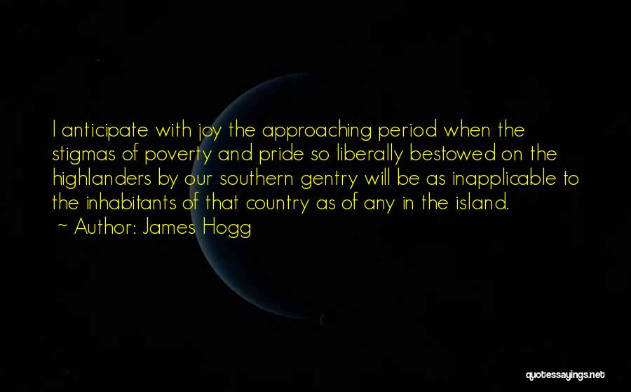 James Hogg Quotes 1996228