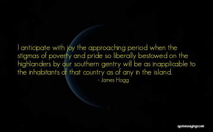 James Hogg Quotes 1996228