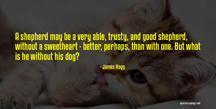 James Hogg Quotes 360042