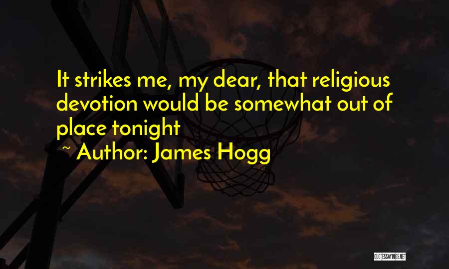 James Hogg Quotes 925288