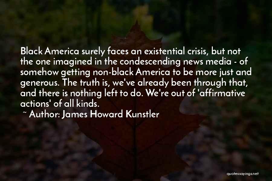 James Howard Kunstler Quotes 171563