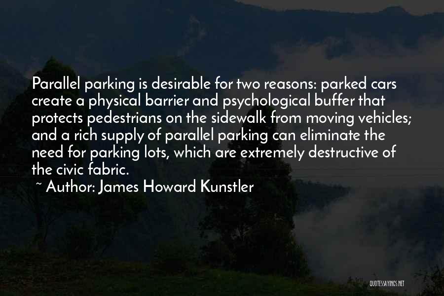 James Howard Kunstler Quotes 883723