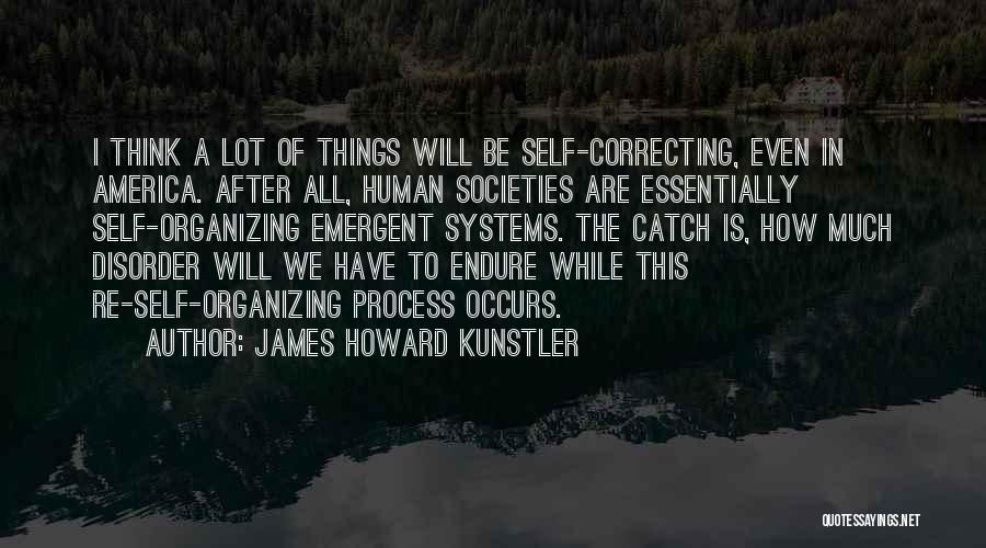 James Howard Kunstler Quotes 92271