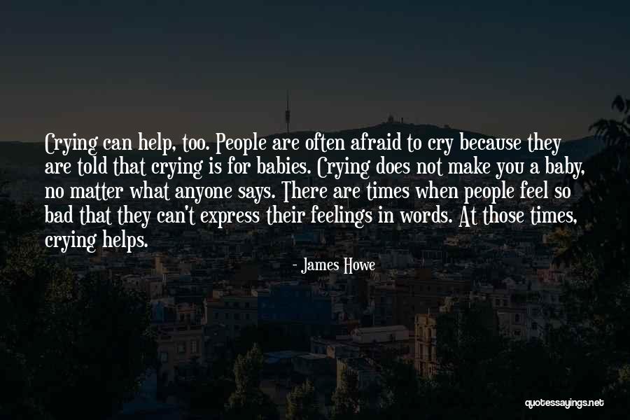 James Howe Quotes 1180988