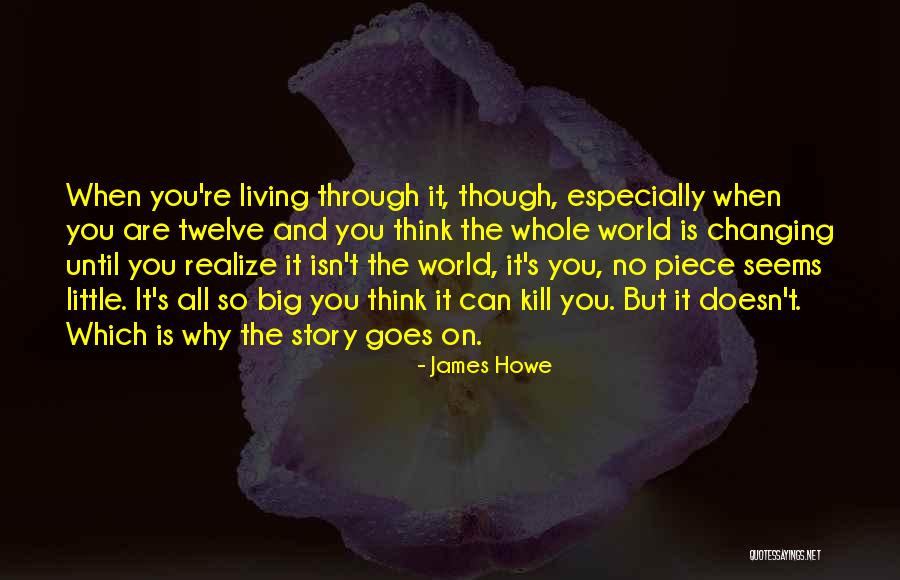 James Howe Quotes 1819833